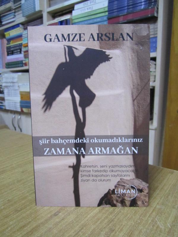 Zamana Armağan - Gamze Arslan