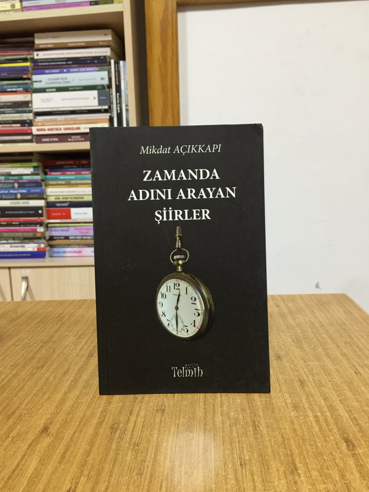 Zamanda Adını Arayan Şiirler - Mikdat Açıkkapı