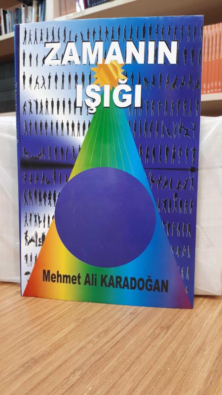 Zamanın Işığı - Mehmet Ali Karadoğan