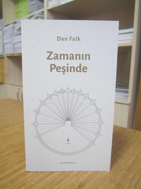 Zamanın Peşinde - Dan Falk ( Orijinal Adı: In Search of Time )