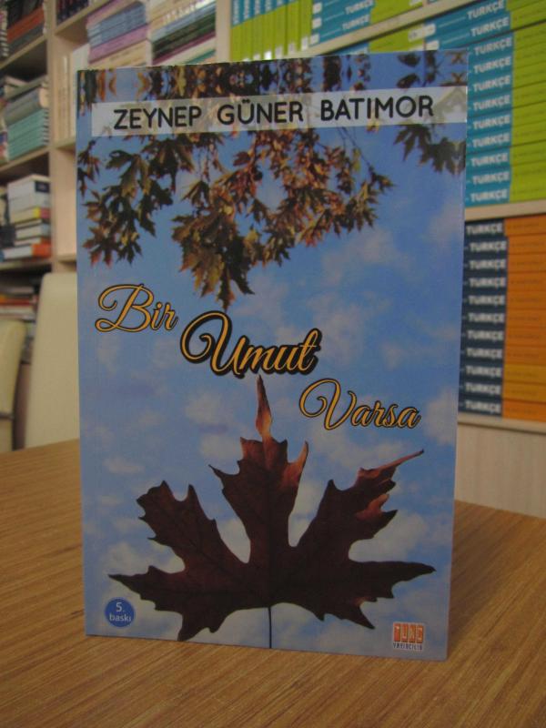 Zeynep Güner Batımor - Bir Umut Varsa