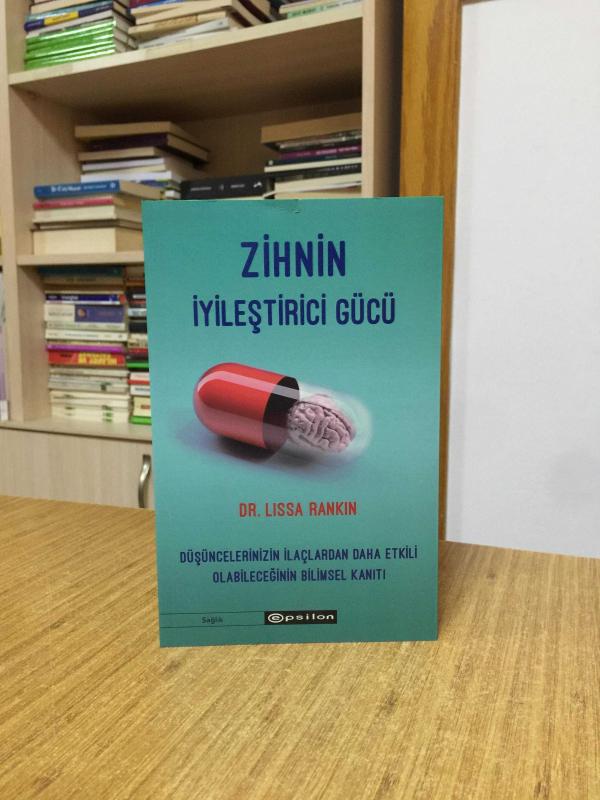 Zihnin İyileştirici Gücü - Dr. Lissa Rankin