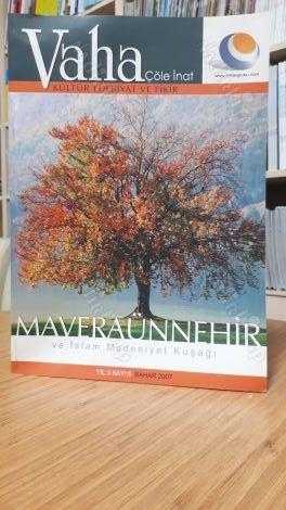 Zinde Kültür Edebiyat ve Fikir Kulübü - Vaha Çöle İnat Dergisi - Bahar 2007 Sayı 5