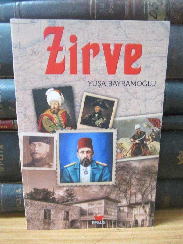 Zirve - Yuşa Bayramoğlu