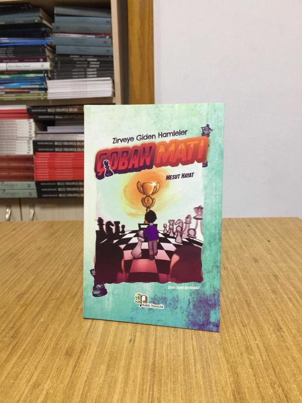 Zirveye Giden Hamleler Çoban Matı - Mesut Hayat