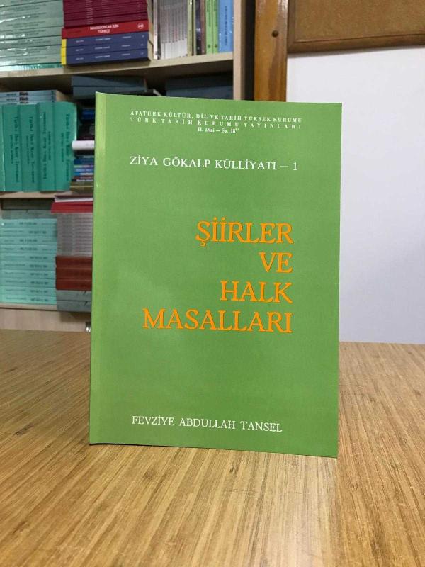 Ziya Gökalp Külliyatı I Şiirler ve Halk Masalları [2.Baskı]