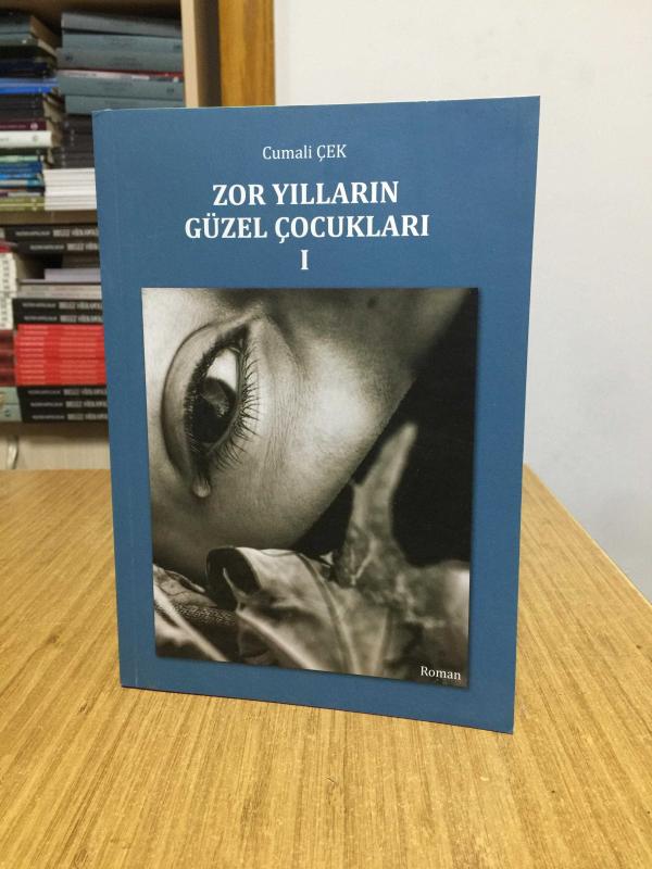Zor Yılların Güzel Çocukları 1 - Cumali Çek