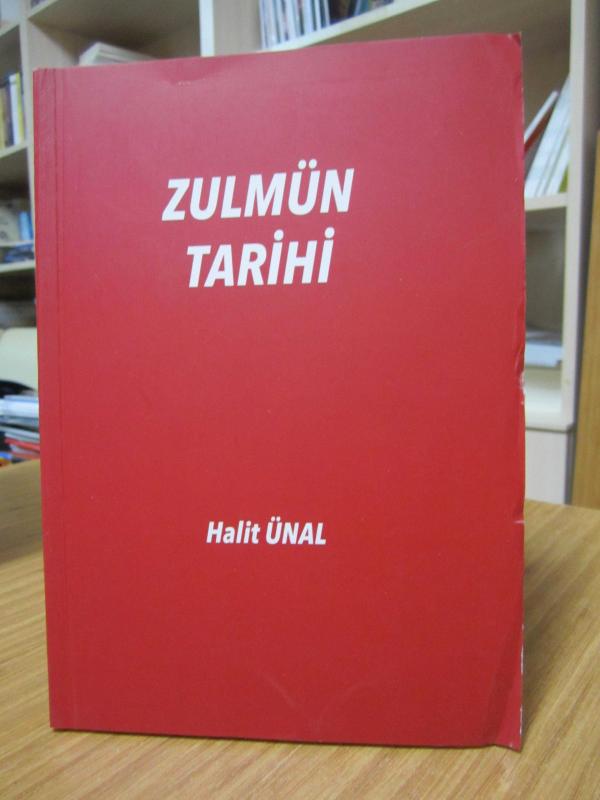 Zulmün Tarihi - Halit Ünal